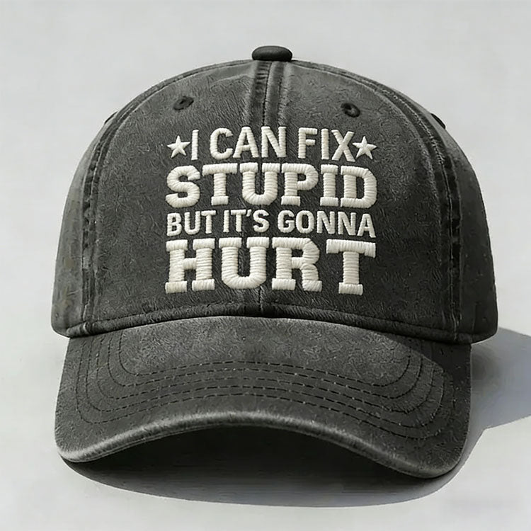 That's What I Do I Fix Stuff And I Know Things Embroidery Cap