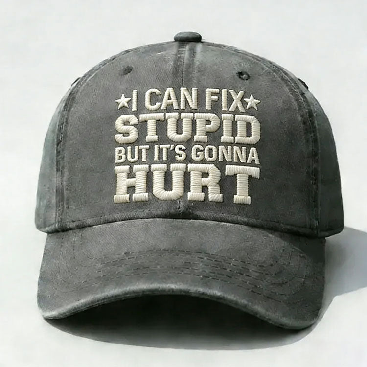 That's What I Do I Fix Stuff And I Know Things Embroidery Cap