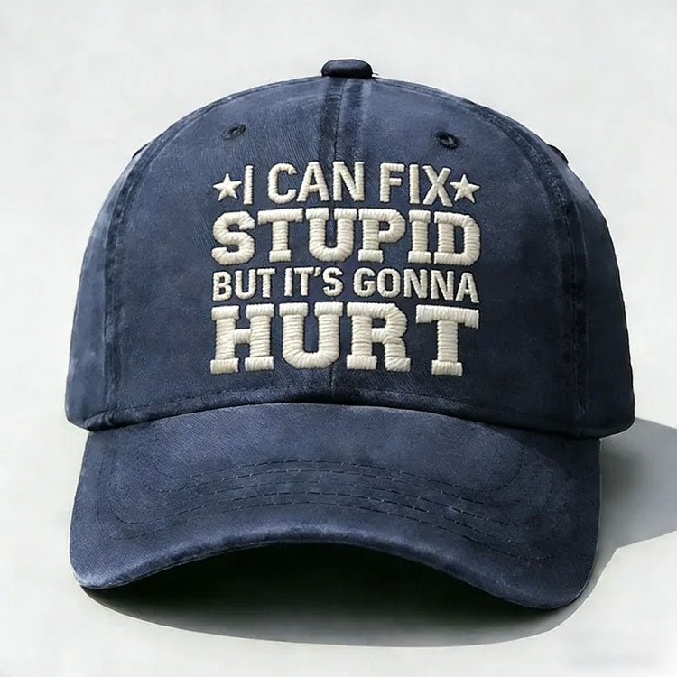 That's What I Do I Fix Stuff And I Know Things Embroidery Cap